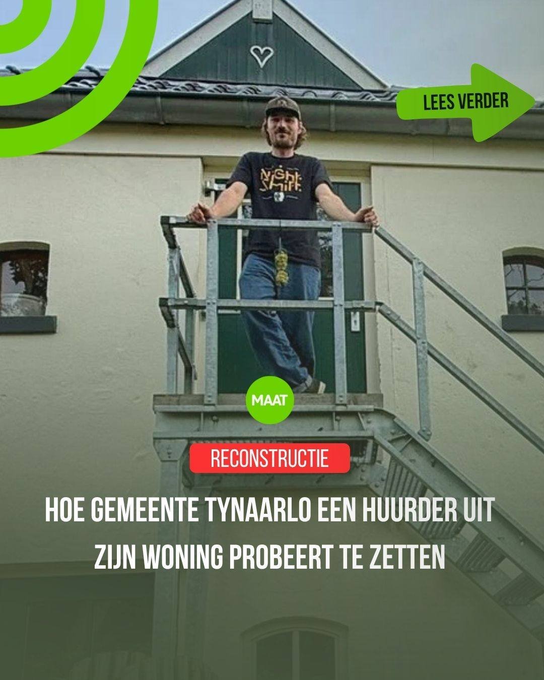 RECONSTRUCTIE - Het bezoek van de gemeente was aangekondigd bij zijn huurbaas, niet bij hèm. Op dinsdag 26 mei om 10.00 uur stappen twee ambtenaren de huurwoning binnen van Kris Huizinga. Hij woont boven café Onder de Linden aan de Brink in Vries. Hij betaalt 750 euro per maand, een bedrag onder de sociale huurgrens.
Huizinga heeft een paar dagen eerder een appje gekregen van Renée Hamersma, de vrouw van huisbaas Sietse Hamersma. Zij kondigt de inspectie aan en vraagt of hij déze dag tussen 10 en 11 uur beschikbaar is.
De huurder is met zijn vader aanwezig als de gemeentelijke dienders binnentreden.
Die maken foto’s van zijn huis, het interieur, de buitentrap waar hij naar binnen moet én naar buiten. ‘De ambtenaren van de gemeente kwamen langs voor ‘brandveiligheid’, nadat Renée Hamersma me dat zo doorgegeven had. M’n vader heeft nog gevraagd of ze voor handhaving kwamen, hier wisten de ambtenaren niks van af’, vertelt Kris Huizinga.
Maar het is wel degelijk ook voor handhaving, want de heren concluderen in een inspectierapport: ‘Op basis van bovenstaande kan geconcludeerd worden dat er sprake is van strijd met artikel 5.1, lid 1 onder a van de Omgevingswet’. Juristentaal voor: deze woning is illegaal. Een term die in het rapport ook voorkomt.
Voorlopig koopcontract
Sietse Hamersma heeft in het voorjaar van 2025 een voorlopig koopcontract getekend met de gemeente Tynaarlo om het pand waar Huizinga huurt te verkopen. De gemeente wil het pand overnemen om er ter zijner tijd een cultuurhuis te kunnen starten. Maar de overdracht verloopt niet soepel.
Hamersma moet het pand ‘huurvrij’ opleveren, maar Huizinga, die een huurcontract voor onbepaalde tijd heeft, weet maar geen vervangende woonruimte te vinden in de sociale sector. Ondanks aansporingen van de familie Hamersma, die hem panden doorstuurt in de hoop dat hij snel toehapt en kan vertrekken.
Lees verder op omroepmaat.nl